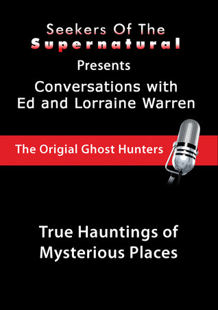 Mysterious Places: Ed and Lorraine Warren: Mysterious Places (Kindle Edition)