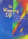 The Winning Life:...