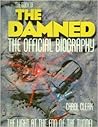 The Book Of The Damned: The Official Biography- The Light At The End Of The Tunnel