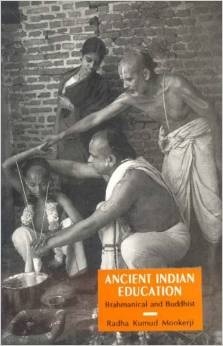 Ancient Indian Education: Brahmanical and Buddhist
