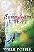 Surrendering to Her Will