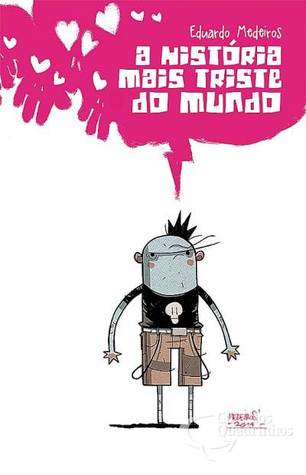 A história mais triste do mundo