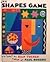 The Shapes Game by Paul  Rogers