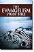 The Evangelism Study Bible by R. Larry Moyer