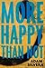 More Happy Than Not