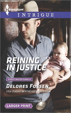 Reining in Justice (Sweetwater Ranch, #6)