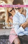 The Playboy of Rome by Jennifer Faye