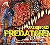 Prehistoric Predators: The Biggest Carnivores of the Prehistoric World (Discovering)