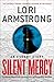 Silent Mercy by Lori G. Armstrong