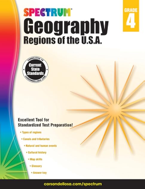 Spectrum Geography 4th Grade Workbook, Ages 9 to 10, Grade 4 Geography Workbook, United States Regions, Cultural and Natural History in America, and US Map Skills - 128 Pages (Volume 24)