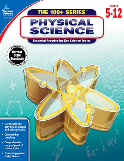 Carson Dellosa | The 100 Series: Physical Science Workbook | Grades 5-12, Science, 128pgs (Volume 14)