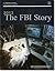 The 2013 FBI Story