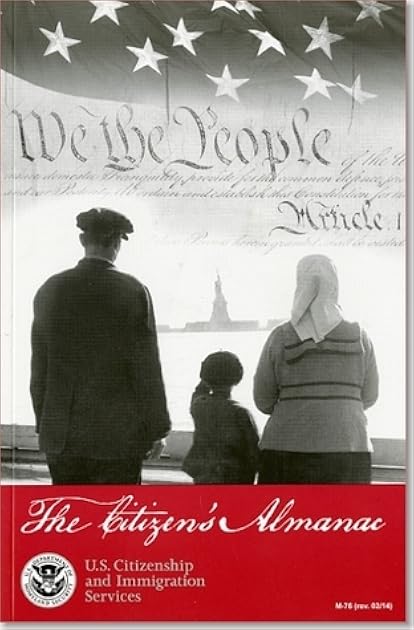 The Citizen's Almanac: Fundamental Documents, Symbols, And Anthems Of The United States