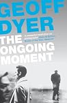 The Ongoing Moment