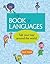 The Book of Languages: Talk Your Way around the World