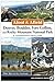 Afoot & Afield: Denver, Boulder, Fort Collins, and Rocky Mountain National Park: 184 Spectacular Outings in the Colorado Rockies