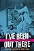 I've Been Out There: On the Road with Legends of Rock 'n' Roll (Texas Music Series, Sponsored by the Center for Texas Music History, Texas State University)