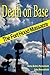 Death on Base: The Fort Hoo...