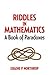 Riddles in Math: Book of Paradoxes