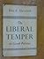 The Liberal Temper in Greek Politics