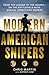 Modern American Snipers: Fr...