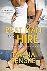 Best Man for Hire by Tawna Fenske