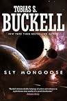 Sly Mongoose by Tobias S. Buckell