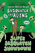 Super Sasquatch Showdown: Sasquatch and Aliens