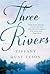 Three Rivers