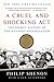 A Cruel and Shocking Act: The Secret History of the Kennedy Assassination