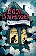 Book Scavenger (Book Scavenger, #1)
