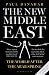 The New Middle East by Paul Danahar The New Middle East by Paul Danahar