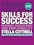Skills for Success: Personal Development and Employability (Macmillan Study Skills)