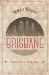 Brisbane: Pesan Cinta Terhalang