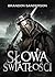 Słowa światłości (Archiwum Burzowego Światła, #2)