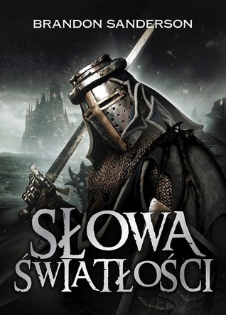 Słowa światłości (Archiwum Burzowego Światła, #2)
