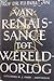 Van Renaissance tot Wereldo...