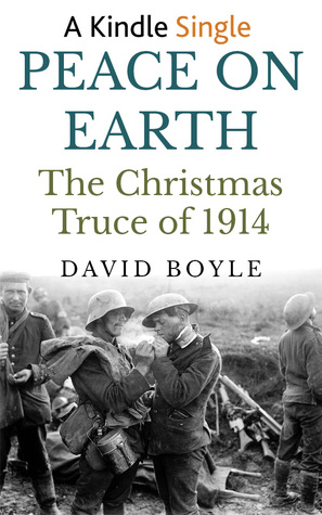 Peace on Earth: The Christmas Truce of 1914