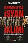 Osmanlı'da İsyan ...