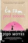 Tu sam pred tobom by Jojo Moyes