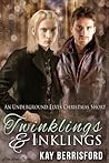 Twinklings and Inklings (Underground Elves, #1.5)