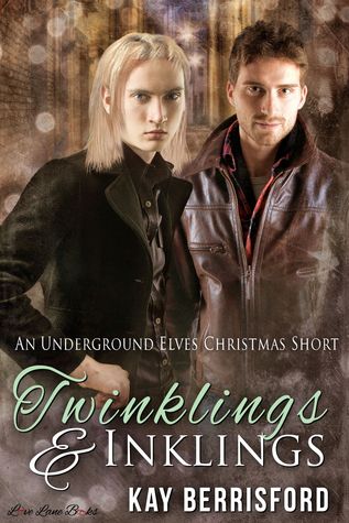 Twinklings and Inklings (Underground Elves, #1.5)