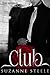 The Club (Colombian Cartel # 1)