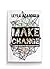 Make Change: A Handbook for...