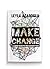 Make Change by Leyla Acaroglu