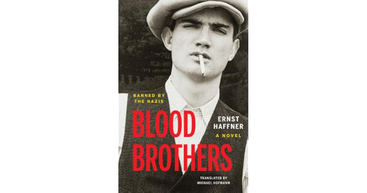 Book giveaway for Blood Brothers by Ernst Haffner Mar 01Mar 07, 2015