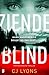 Ziende blind by C.J. Lyons