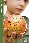 Der Junge, der Äpfel liebte by Amanda Webster