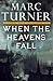 When the Heavens Fall (The Chronicles of the Exile, #1)