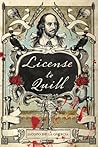 License to Quill:...